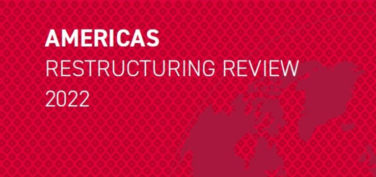 Artículo: Americas Restructuring Review 2022